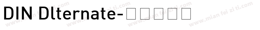 DIN Dlternate字体转换